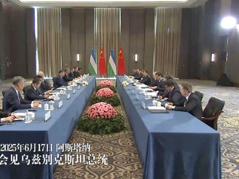 独家视频丨习近平会见乌兹别克斯坦总统：携手构建更加富有内涵和活力的中乌命运共同体